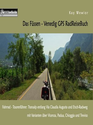 cover image of Das Füssen--Venedig GPS RadReiseBuch